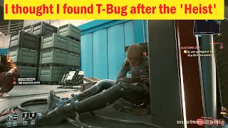 Cyberpunk 2077 - thought I found T-Bug after the Heist mission, location