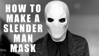 HOW TO MAKE A SLENDERMAN MASK