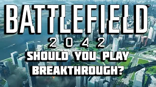 How is Breakthrough on Battlefield 2042? | GOOD or BAD? | SantiGOATED Gaming  🐐