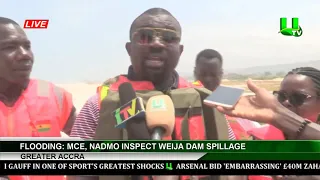 Flooding: MCE, NADMO Inspect Weija Dam Spillage