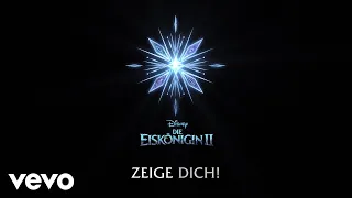 Willemijn Verkaik, Sabrina Weckerlin - Zeige dich (aus "Die Eiskönigin 2"/Lyric Video)