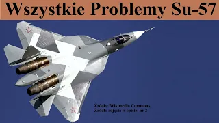 wszystkie problemu samolotu Su-57
