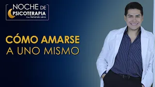 CÓMO AMARSE A UNO MISMO - Psicólogo Fernando Leiva (Programa educativo de contenido psicológico)