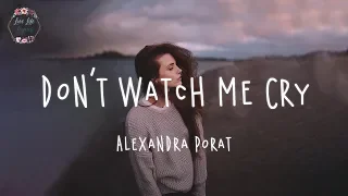 Alexandra Porat - Don't Watch Me Cry (Lyric Video)