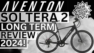 Aventon Soltera 2 Long Term Review 2024!
