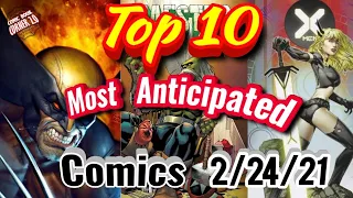 Top 10 most anticipated NEW Comic Books 2/24/21