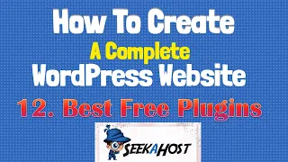 Lesson 12: Best Free WordPress Plugins For Different Uses.