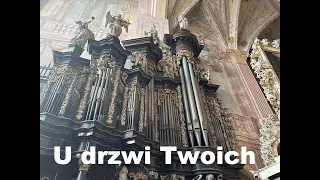 U drzwi Twoich stoję Panie