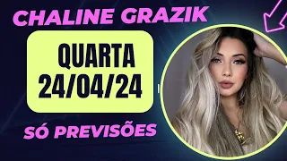 Vidente CHALINE GRAZIK 24/04/24 | SÓ PREVISÕES Novas Previsões Visões e Revelações #previsões