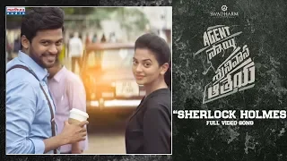 Sherlock Holmes Full Video Song 4K | Agent Sai Srinavasa Athreya  | Naveen Polishetty | Mark K Robin