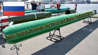 Futlyar, The Longest And Fastest Distance Torpedo In The World For Russian maritime