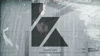 Pirate Copy - Deep In My Garage (Extended Mix)