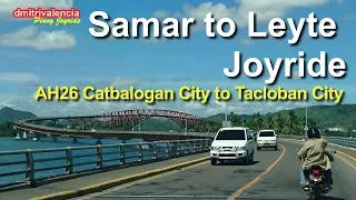 Pinoy Joyride - AH26 Catbalogan to Tacloban City / Samar to Leyte Joyride
