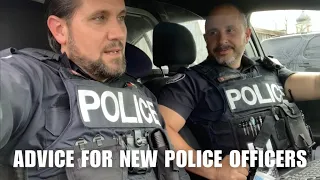 Advice For New Police Officers