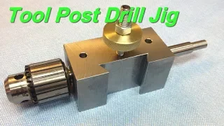 Tool Post Drill Jig