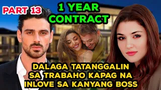PART 13: 1 YEAR CONTRACT | TAGALOG LOVE STORY