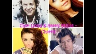 Cherry||Cher Lloyd & Harry Styles