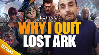 Why I Quit LOST ARK After 4500 Hours