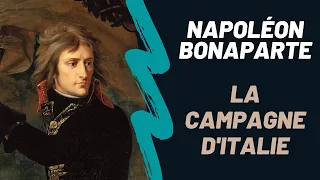 Napoléon Bonaparte et la Campagne d'Italie. DOCUMENTAIRE. (Saison 2. Episode 1)