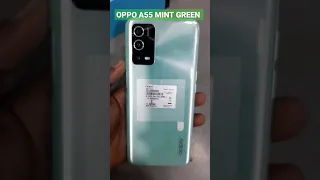 Oppo A55 Mint Green #shorts #shortvideo #youtubeshorts #viralvideo #review #oppo#ytshorts