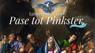 Luister-meditasies van Pase tot Pinkster 4 (Psalm 4)