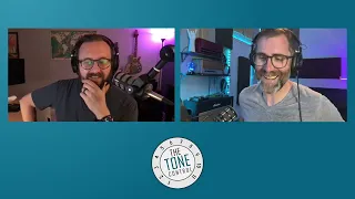 The Tone Control | Ep. 246 - It's Not As Good Because You Spent Less Money