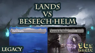 Lands vs Mono Black Helm [MTG Legacy]