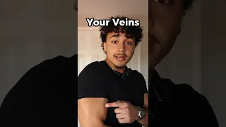 How to Make Your Veins Pop Out