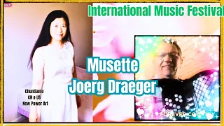 Artists from 13 countries, Musette by Joerg Draeger,春天印象国际音乐节, International Spring Music Festival