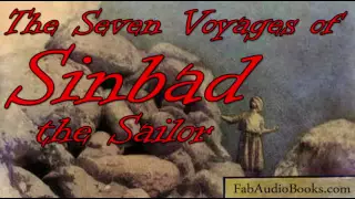 SINBAD - The Seven Voyages of Sinbad The Sailor - Arabian Nights by Andrew Lang - Audiobook