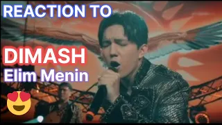 REACTION to DIMASH  -  ELIM MENIN (HOMELAND) Amazing Song