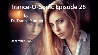 Trance & Vocal Trance Mix | Trance-O-Sonic Episode 28 | December 2020