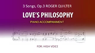 Love's Philosophy / Quilter / Karaoke piano high voice