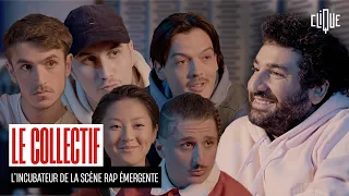 Clique x Le Collectif - L'incubateur de la scène rap émergente. Interview n°2