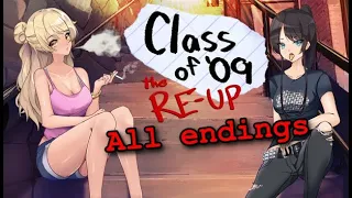 Class of '09 The Re-up: All endings