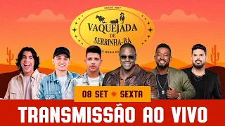 VAQUEJADA DE SERRINHA - SEXTA - AO VIVO 2023 (OFICIAL)