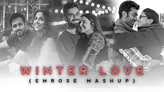 Winter Love (Emrose Mashup) | Emrose Percussion | Arijit Singh Mashup | Songs 2023 | Slow Reverb