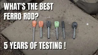 What's The Best Ferro Rod? 6 Different Ferro Rods but after 5 years of testing Which is the best?