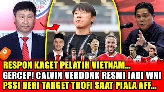 VIETNAM TERKEJUT ! Kerja cepat PSSI verdonk resmi WNI ~ PSSI target juara AFF untuk timnas indonesia