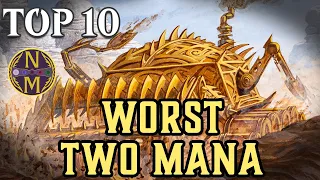 MTG Top 10: The WORST Two Mana Cards in Magic: the Gathering | Episode 569