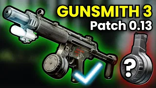 Gunsmith Part 3: Suppressed MP5! Patch 0.13 Guide | Escape From Tarkov