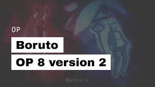 Boruto op 8 v2