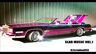 SLAB Music Vol.1 (Dj ScrewHead956)
