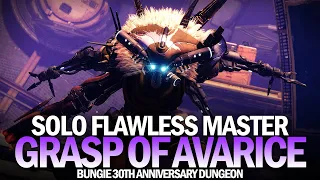 Solo Flawless Master Grasp of Avarice Dungeon [Destiny 2]