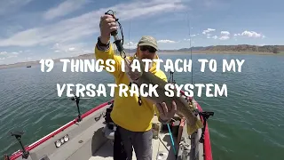 19 Things I attach to my Tracker Versatrack System.