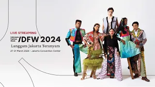 INDONESIA FASHION WEEK 2024 - DAY 5 - MODA MOZAIC