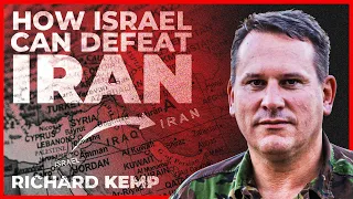 How Israel can defeat Iran in war | Colonel Richard Kemp interview