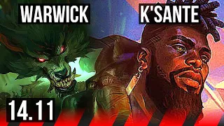 WARWICK vs K'SANTE (TOP) | 8/0/2, Rank 5 Warwick, 900+ games, Legendary | EUW Grandmaster | 14.11