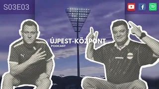 Újpest-Központ Podcast S03E03