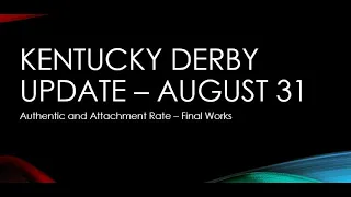 Kentucky Derby 2020 Update - August 31 - Authentic Final Work